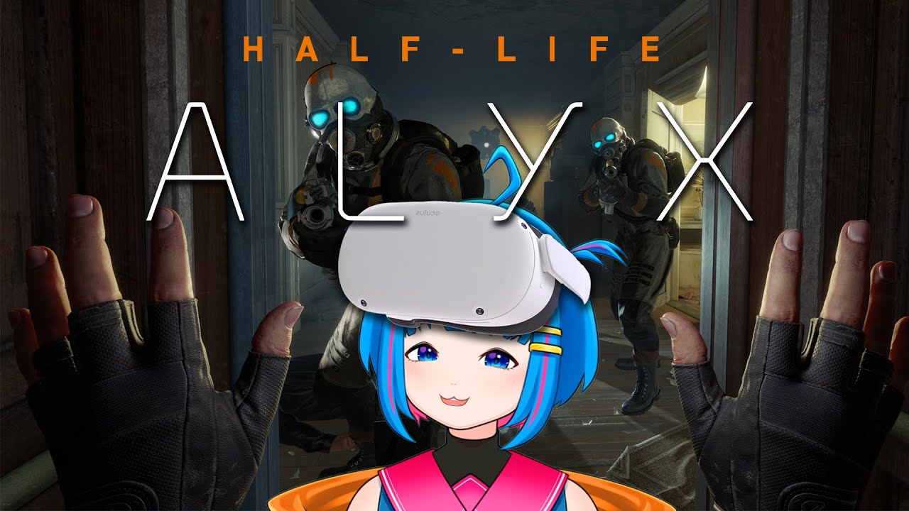 【Half-Life : Alyx】Let's explore the world in VR! ✨ (Part 1)
