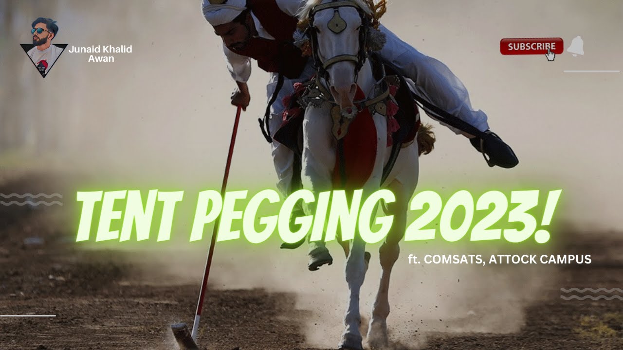 Tent Pegging 2023 ft. COMSATS Attock Campus
