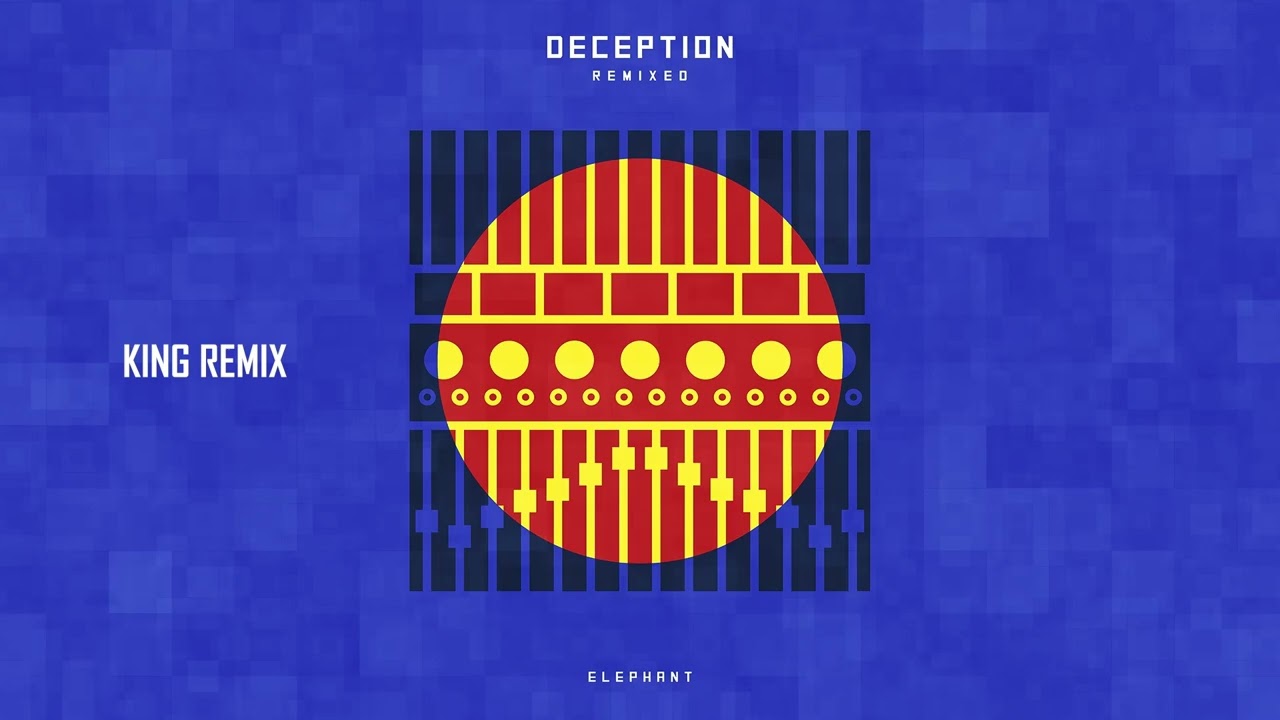 Elephant - King Remix