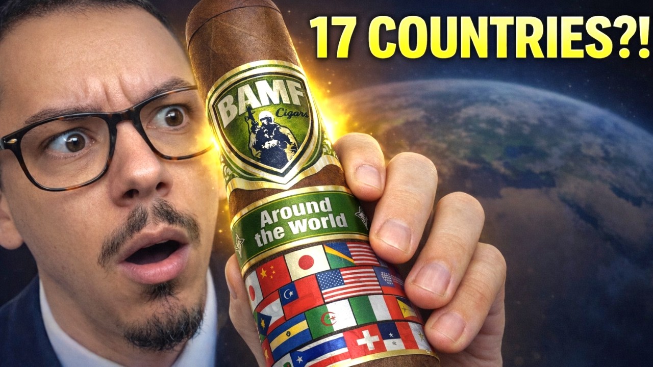 Я думал, что эта сигара из 17 стран &mdash; просто рекламный трюк.