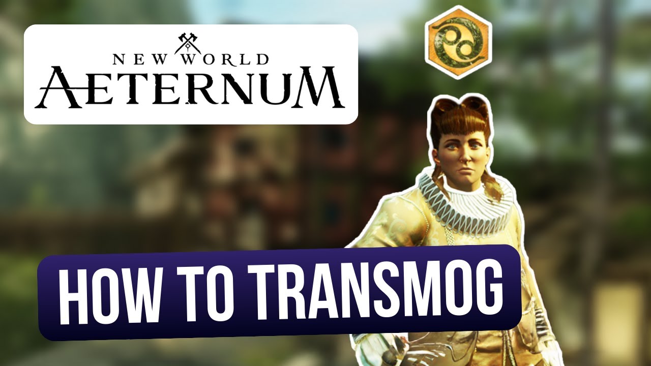 How to Transmog - New World: Aeternum guide