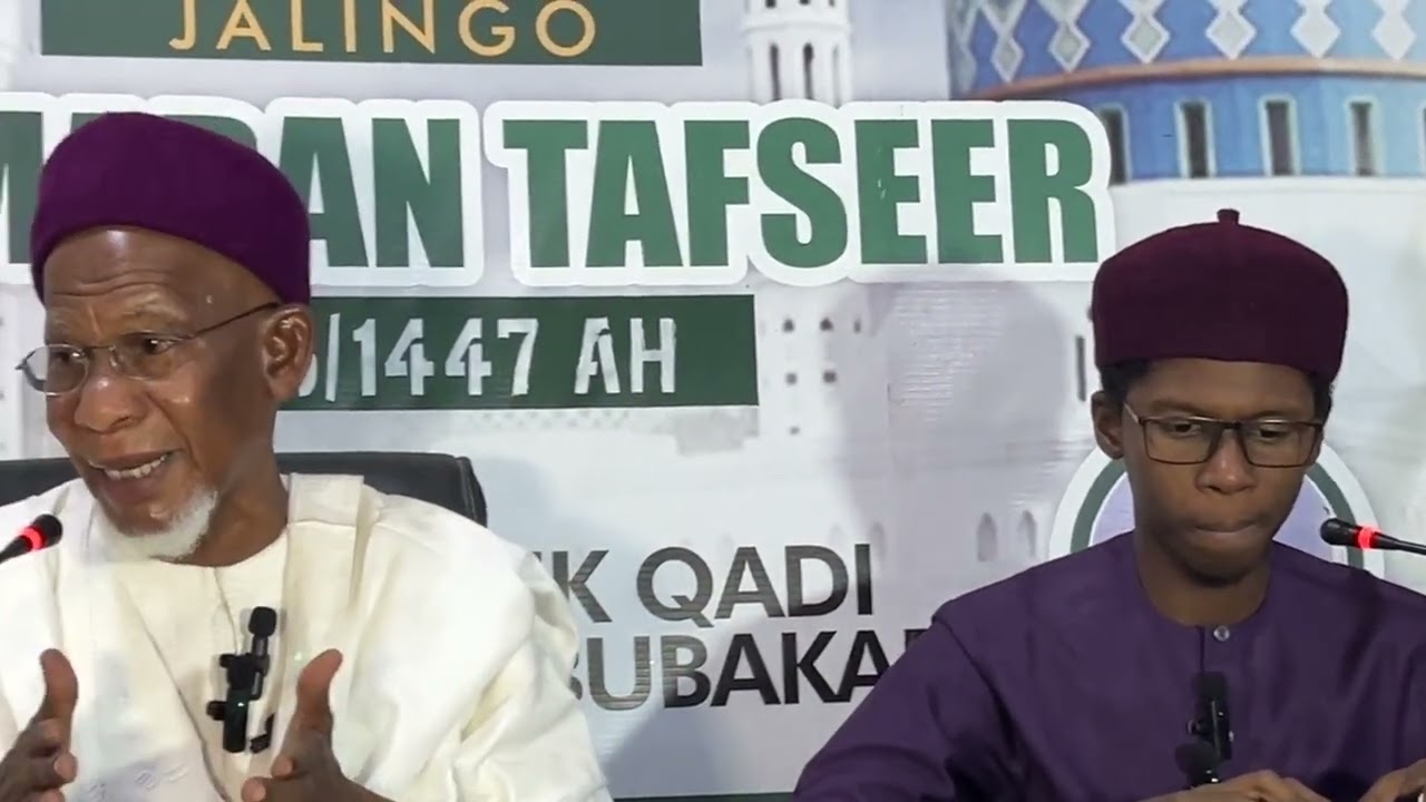 Tafsir Sheakh Khadi Abdulmumini 2026/1447(03)