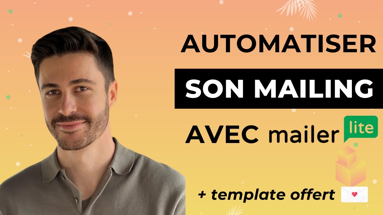 Tutoriel : comment Automatiser une Séquence de Mailing avec Mailerlite