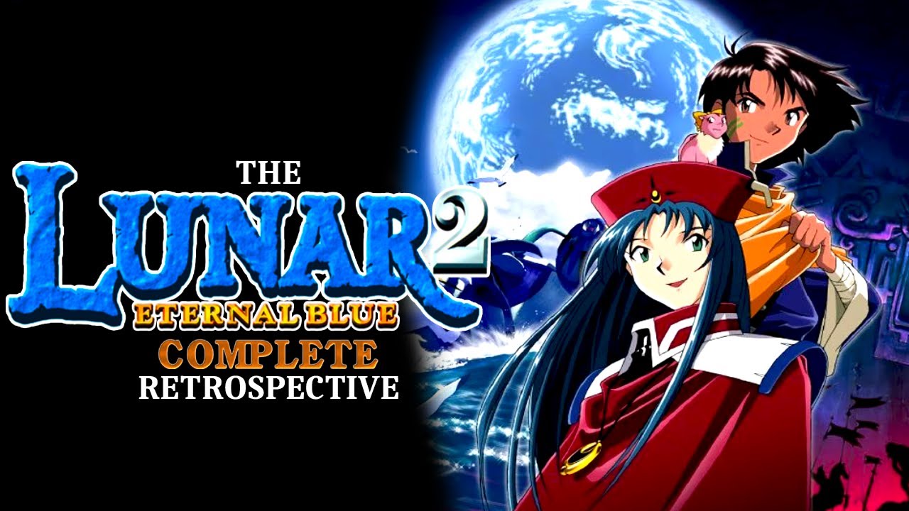 The Lunar 2: Eternal Blue Retrospective