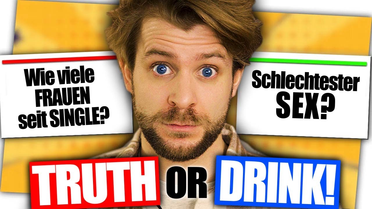 WAHRHEIT ODER TRINKEN - Ü18 Fragen 😳