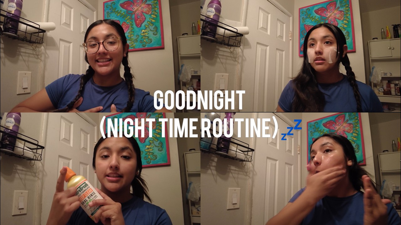 Night time routine