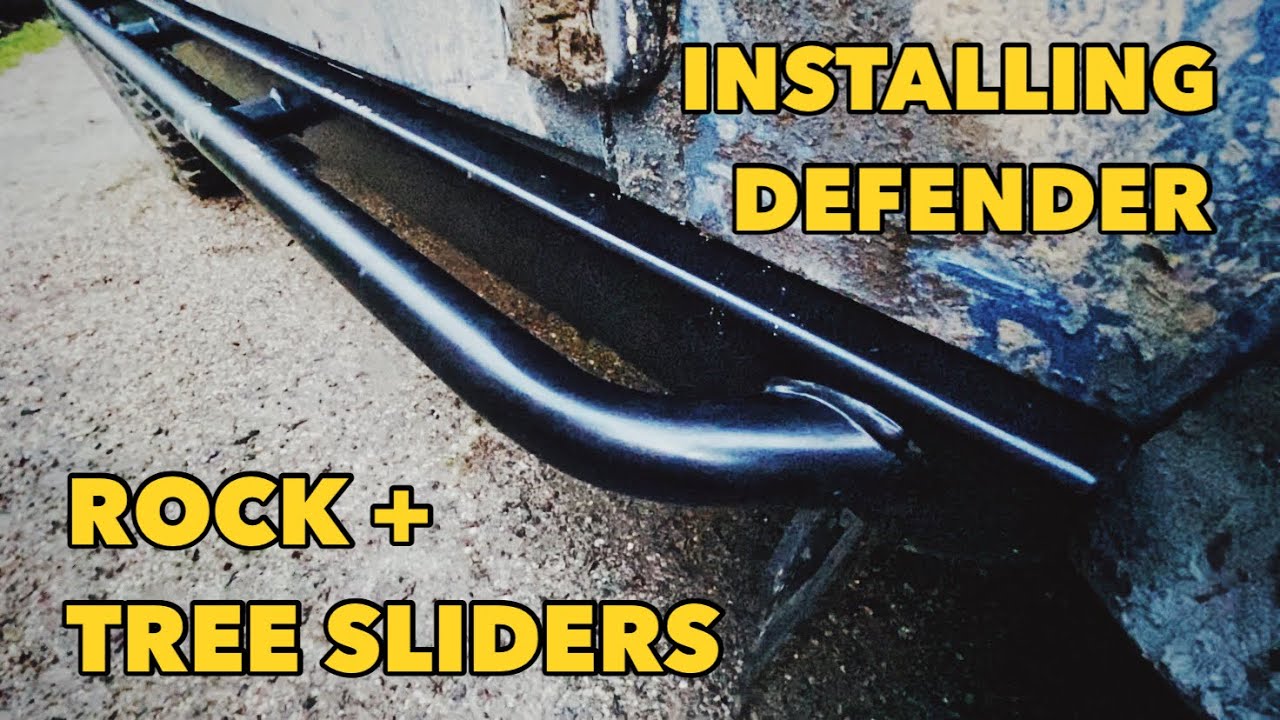 Defender Rock + Tree Slider Install