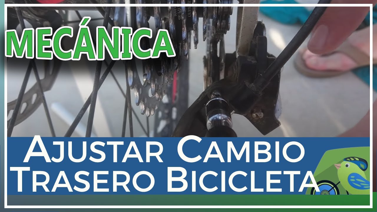 Cómo ajustar el cambio trasero de la bicicleta