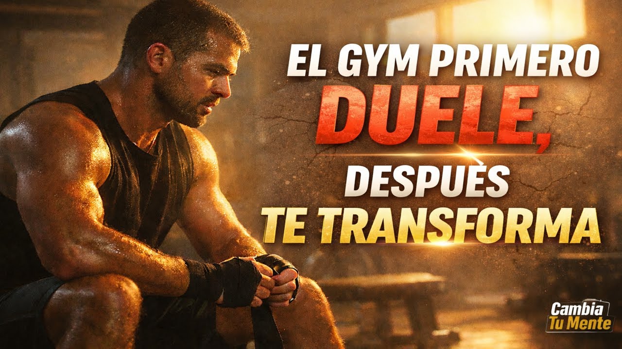 El Gym Primero Duele, Después Te Transforma