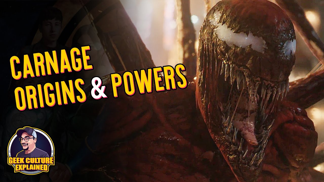 Carnage: Origins & Powers | Geek Culture Explained