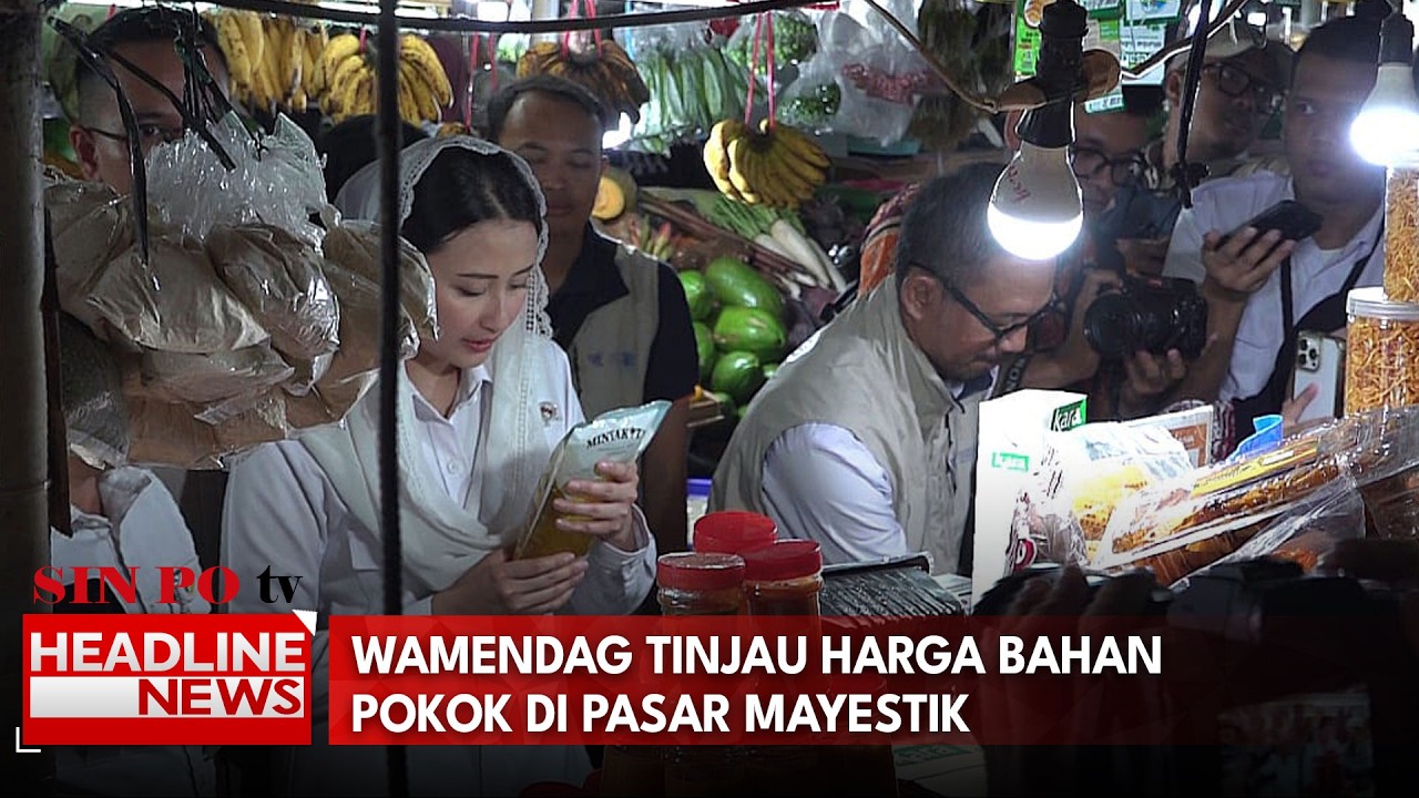 Wamendag Tinjau Harga Bahan Pokok di Pasar Mayestik