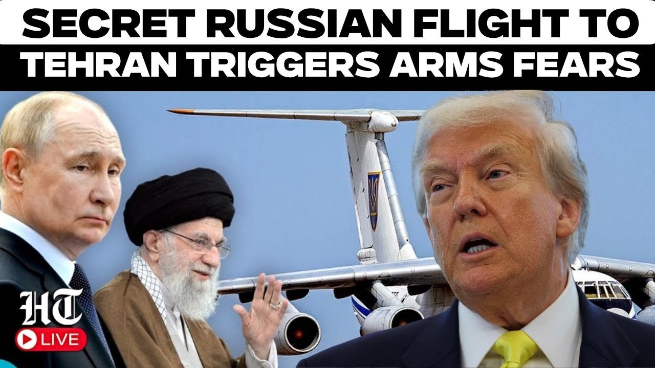 Live: Moscow&rsquo;s Secretive Airlift to Tehran Raises Fears of New Arms Transfers |Putin|Trump|Khamenei