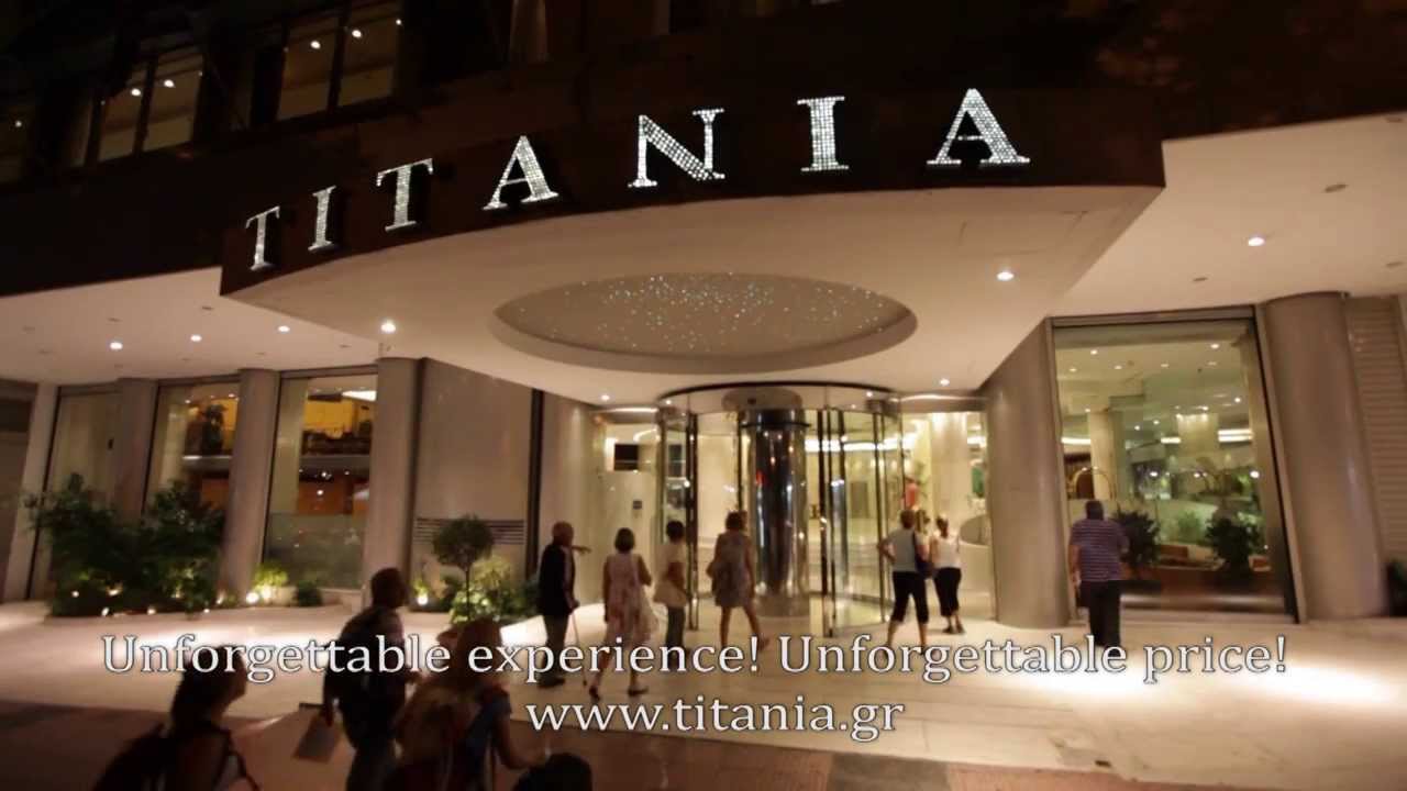 Titania hotel - corporate video, Τιτάνια - εταιρικό βίντεο