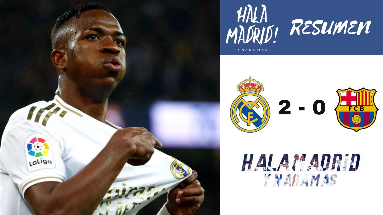 Real Madrid 2 vs Barcelona 0 2020
