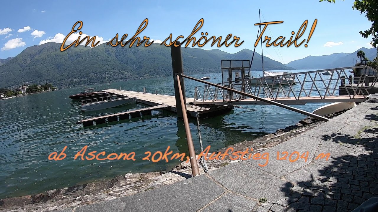 Tessin ab Ascona auf den Corona di Pinz - Trail im Mai 21