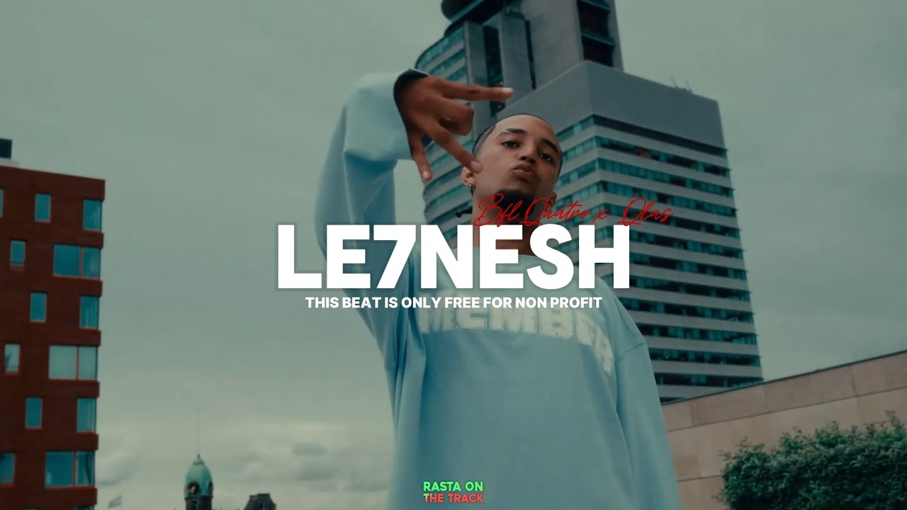 [FREE] BflQuatro x Qlas - ''Le7nesh'' | Nathan Type Beat | 2025