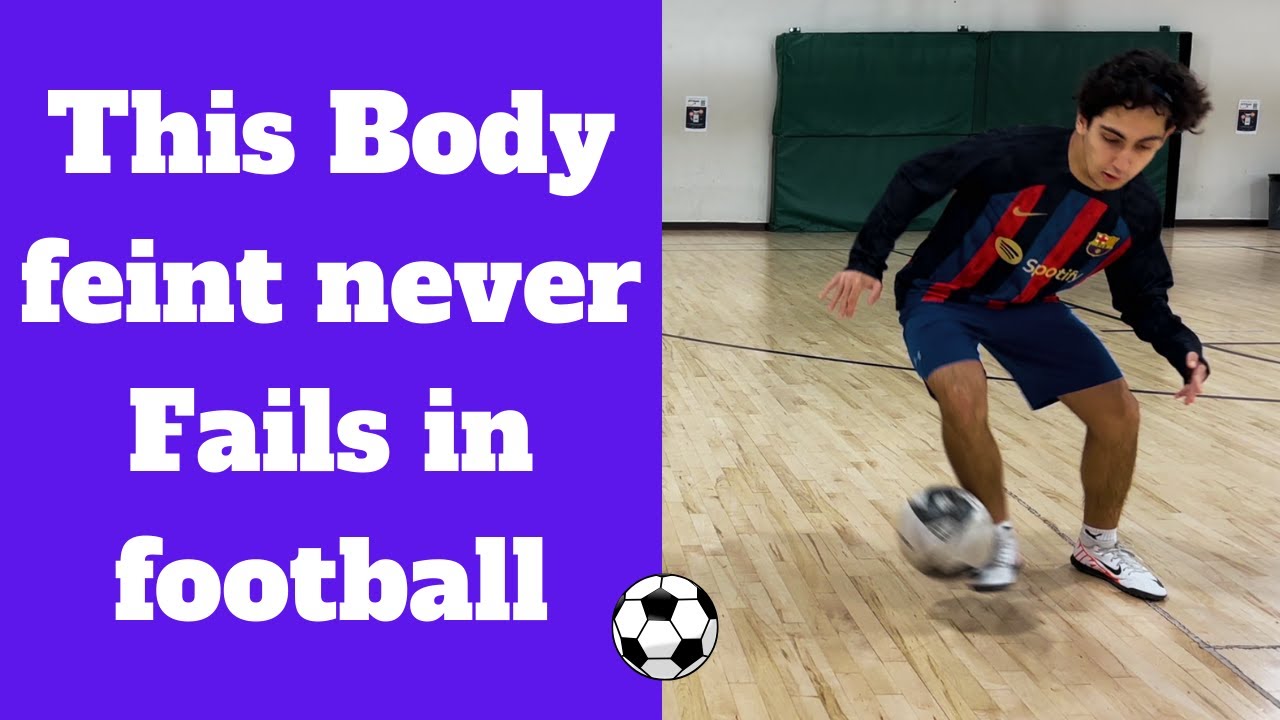 Body Feint Mastery part 3