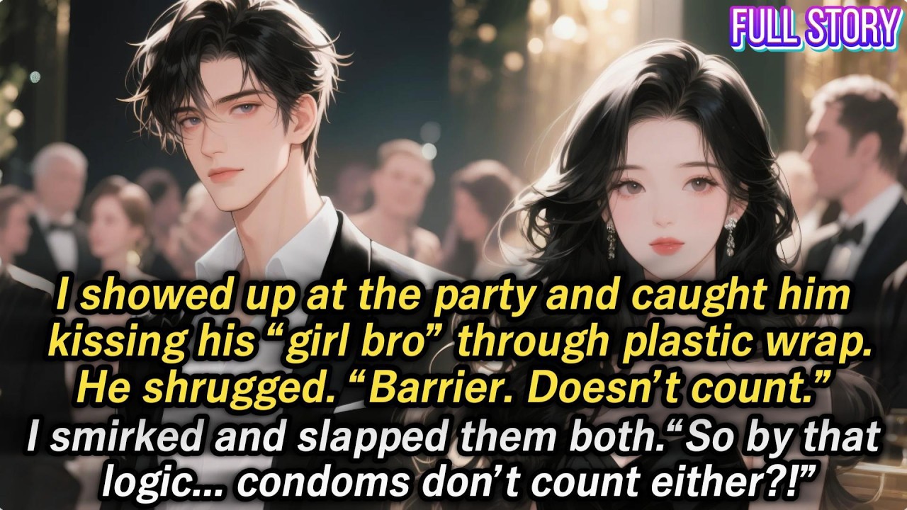 I showed up at the party and caught him kissing his &ldquo;girl bro&rdquo; through plastic wrap.He shrugged...