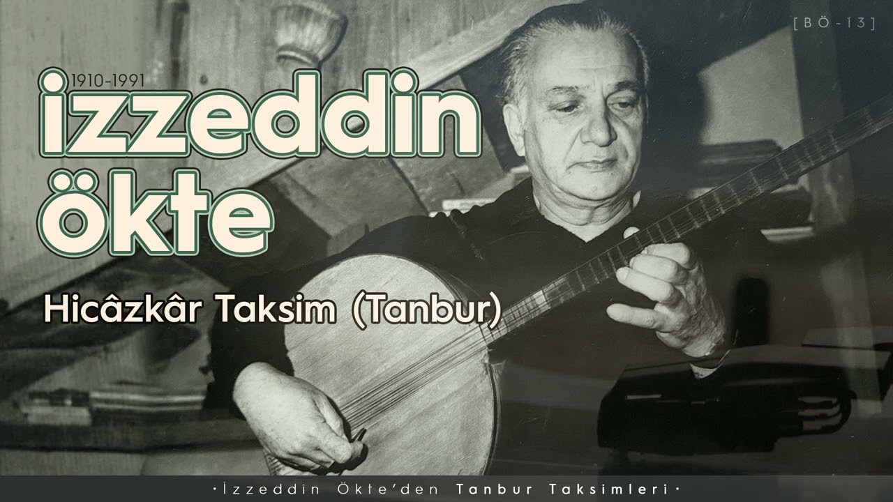 4/16 İzzettin Ökte ･ Hicazkar Taksim - Tanbur | Kaset Kaydı [BÖ-13]