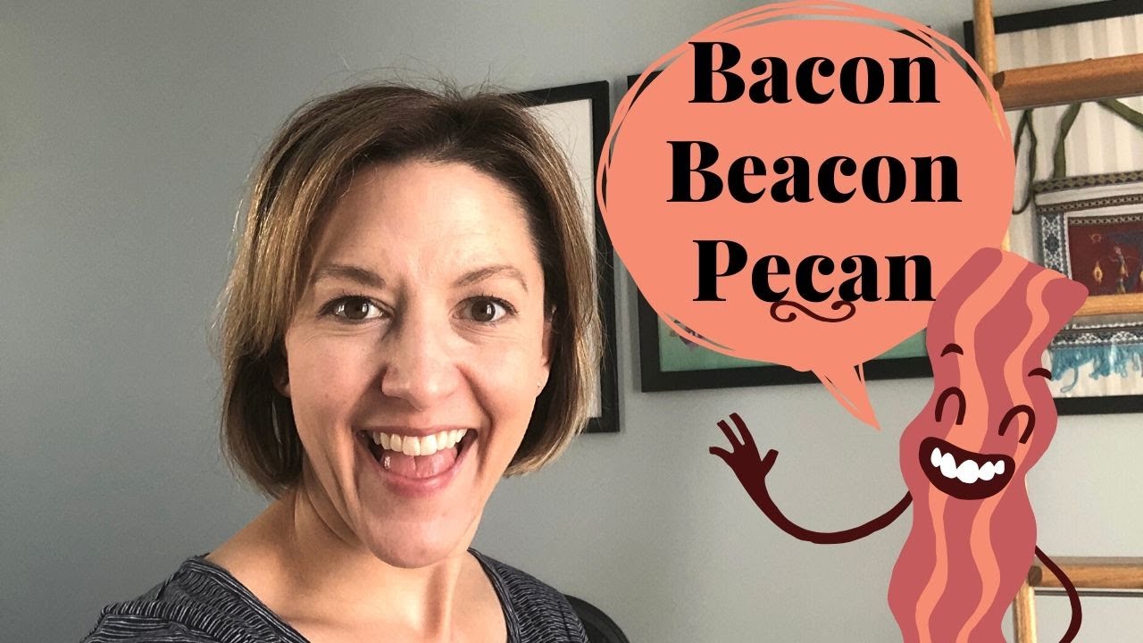 Learn How to Pronounce BEACON, BACON, PECAN - American English Pronunciation Lesson #learnenglish