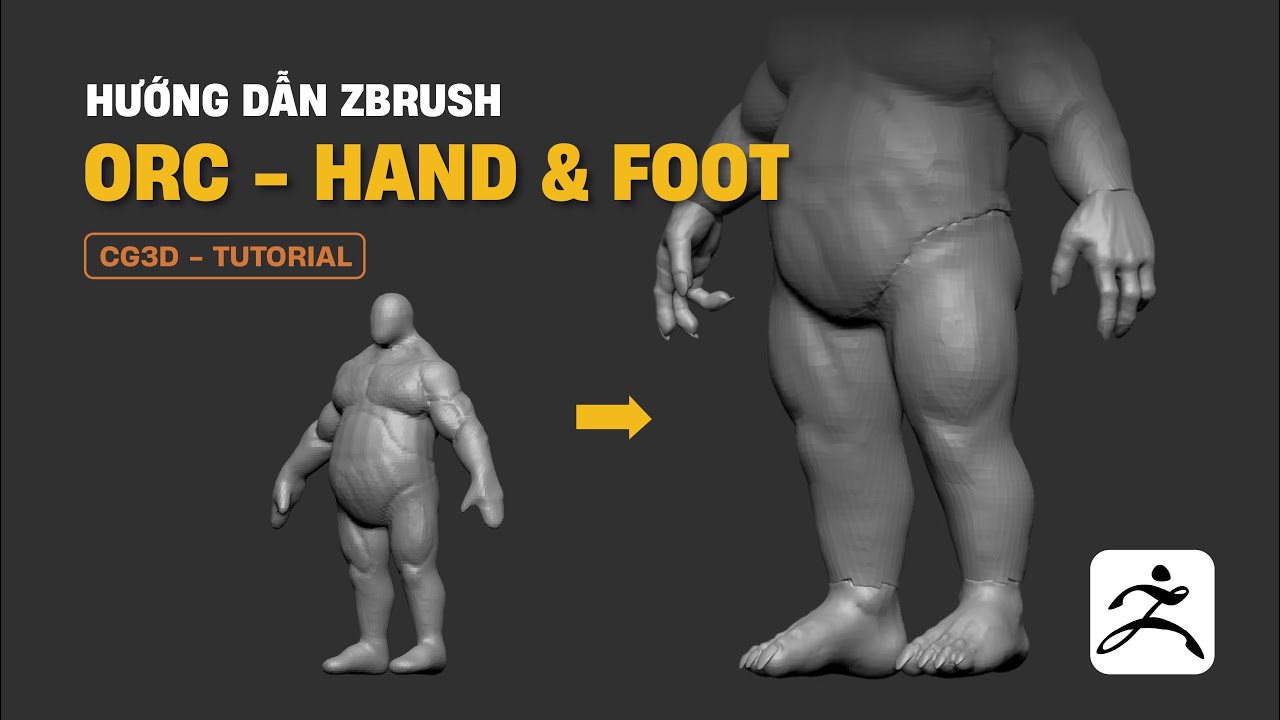 Tự học ZBrush | Cách tạo nhân vật 3D Orc | Part 03 - Hand & Foot | CG3D TUTORIAL #zbrush #cg3d