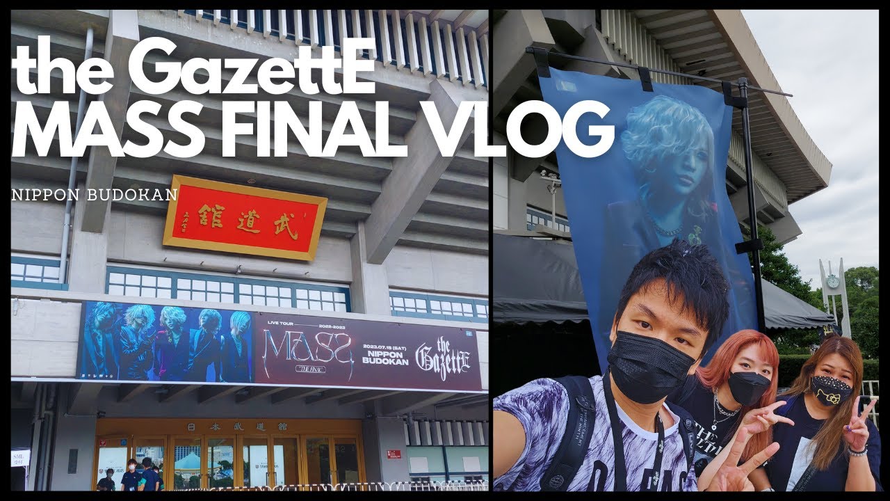 the GazettE MASS Tour Final Vlog at Nippon Budokan 15 July '23 | Visual-kei concert live