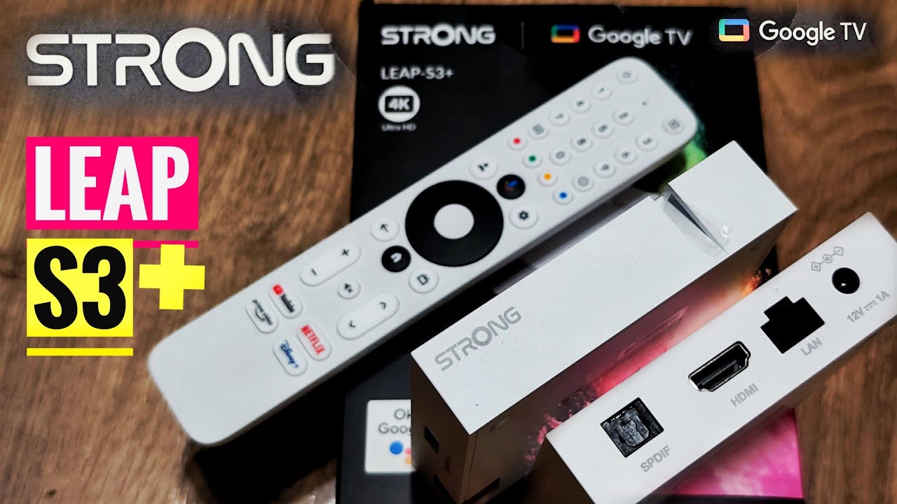 STRONG 🔥 LEAP-S3+ 👍 GoogleTV 11 ✅