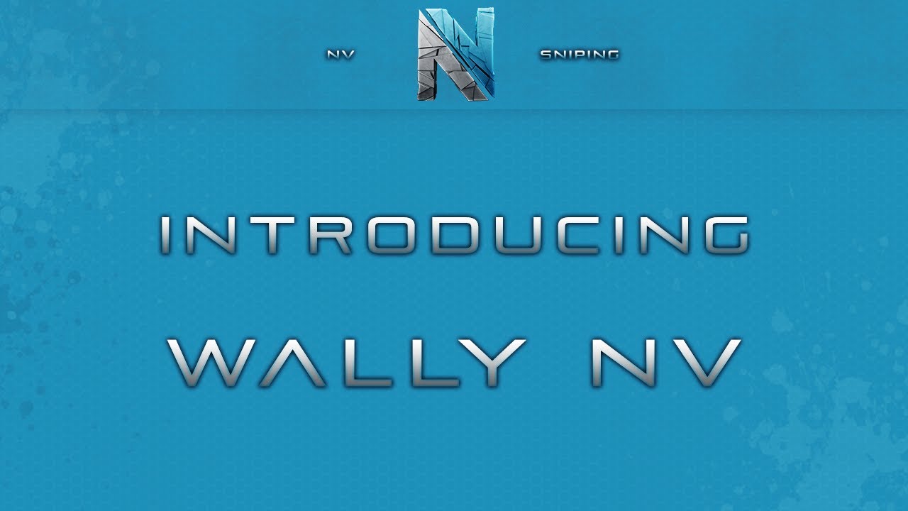 Wally nV | Black Ops 2 | Introduction by Exis