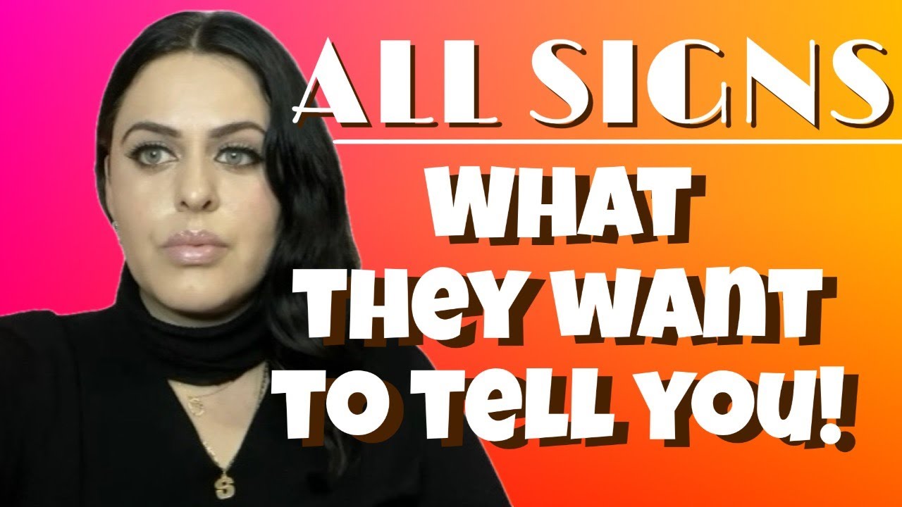 ✨ALL SIGNS✨ What They Want to Tell You! All zodiac signs tarot reading