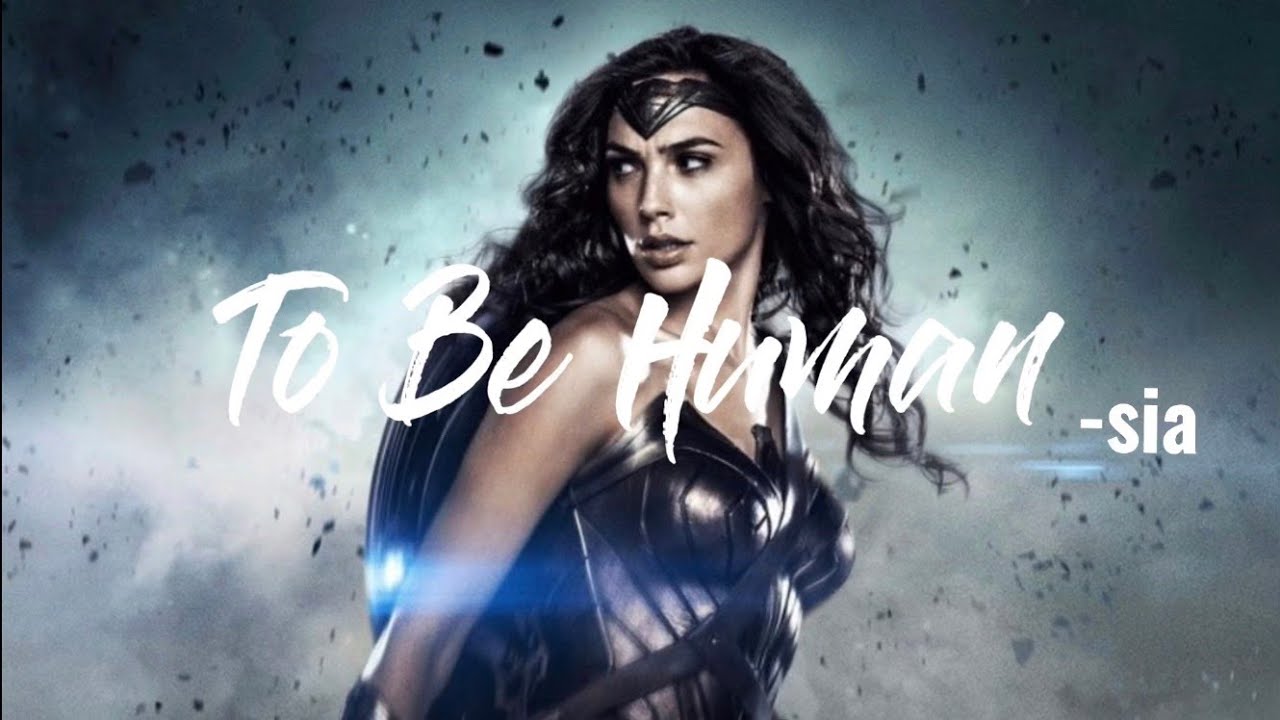 神力女超人 Wonder woman | 主題曲 Sia - To Be Human 中英歌詞 [With CN EN Lyric]  'Parachute'