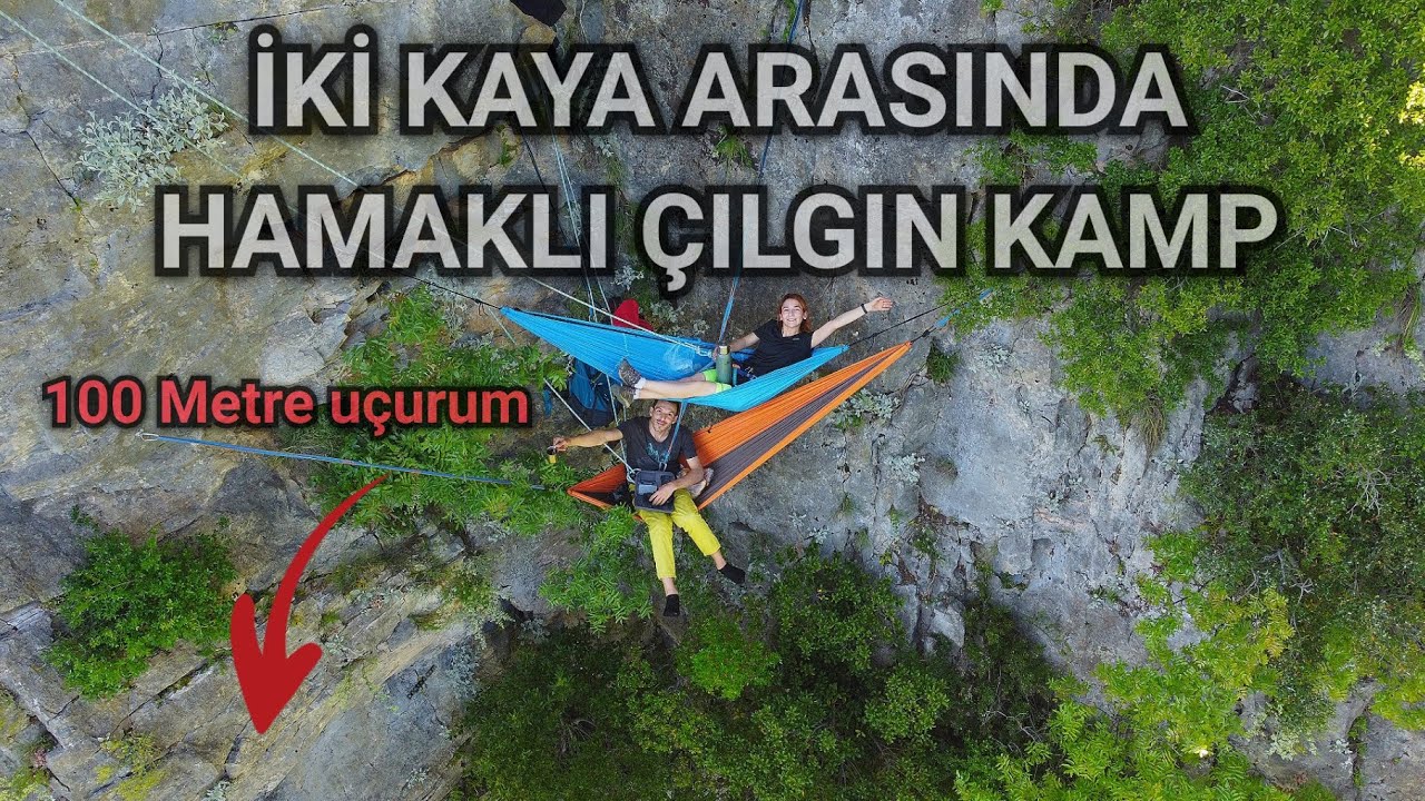 High Camp Hammock Between Two Rocks Hamak Kampı Y&uuml;ksek U&ccedil;urum