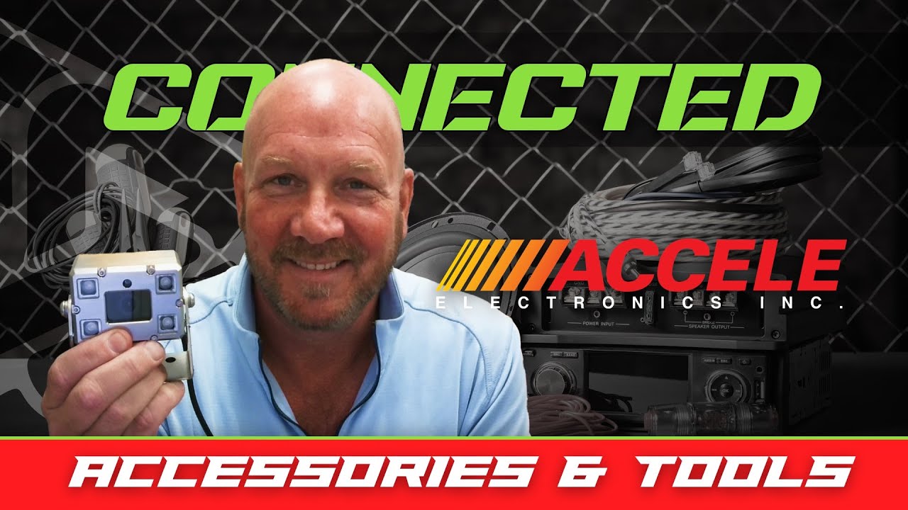 ACCELE | ACCESSORIES & TOOLS | CONNECTED