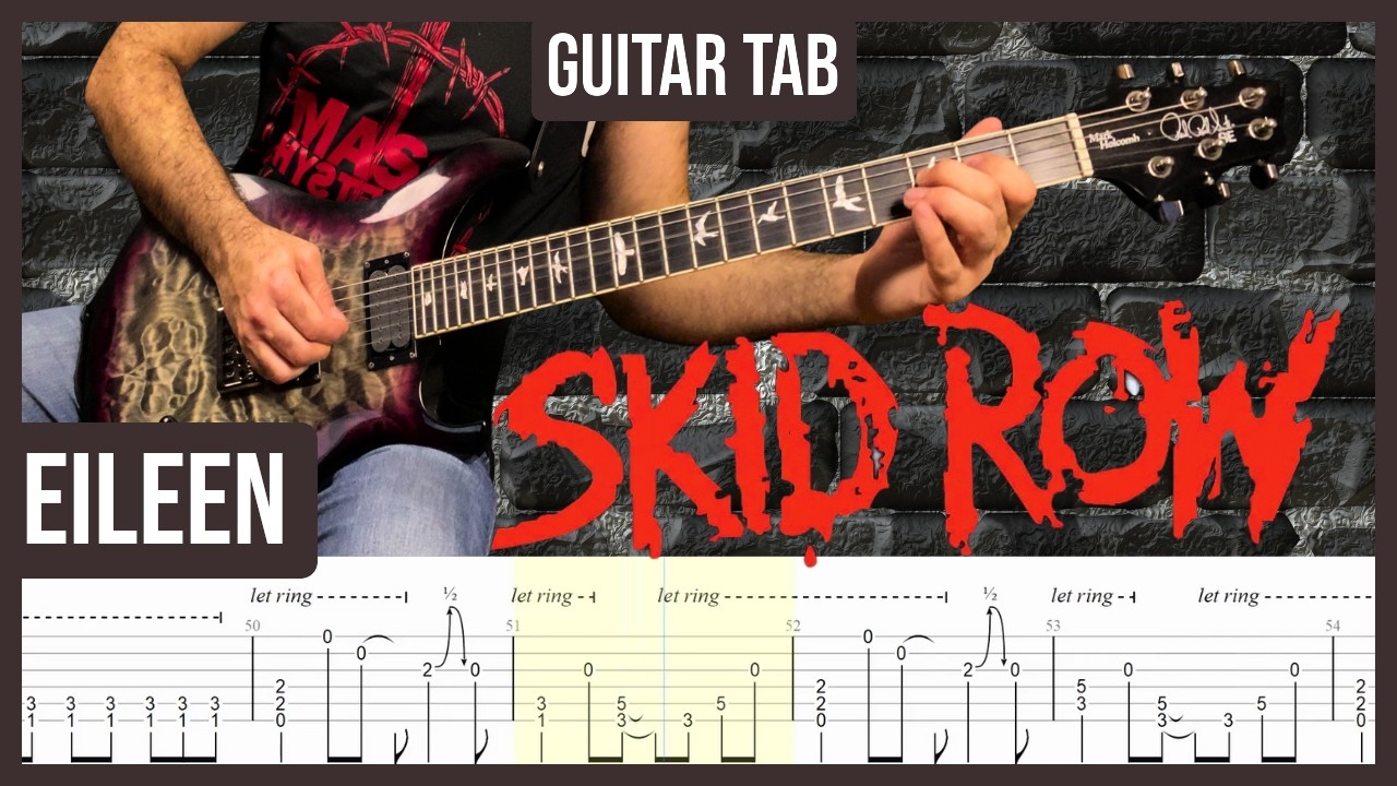 Skid Row - Eileen | Guitar Tab | Lesson | Cover | Tutorial | Downloadable Tab