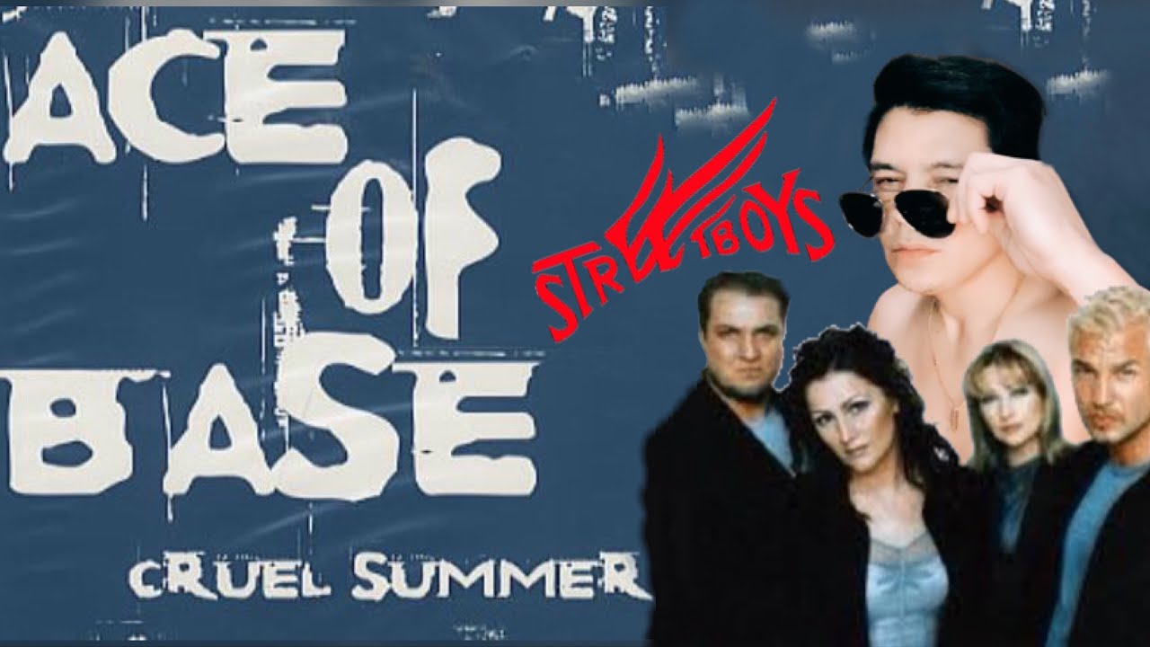Ace of Base - #CruelSummer #streetboys by Michael Sesmundo