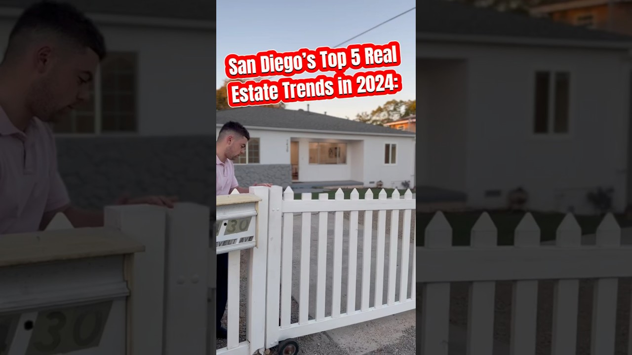 Top 5 Real Estate Trends in San Diego, 2024! 🔑🏡