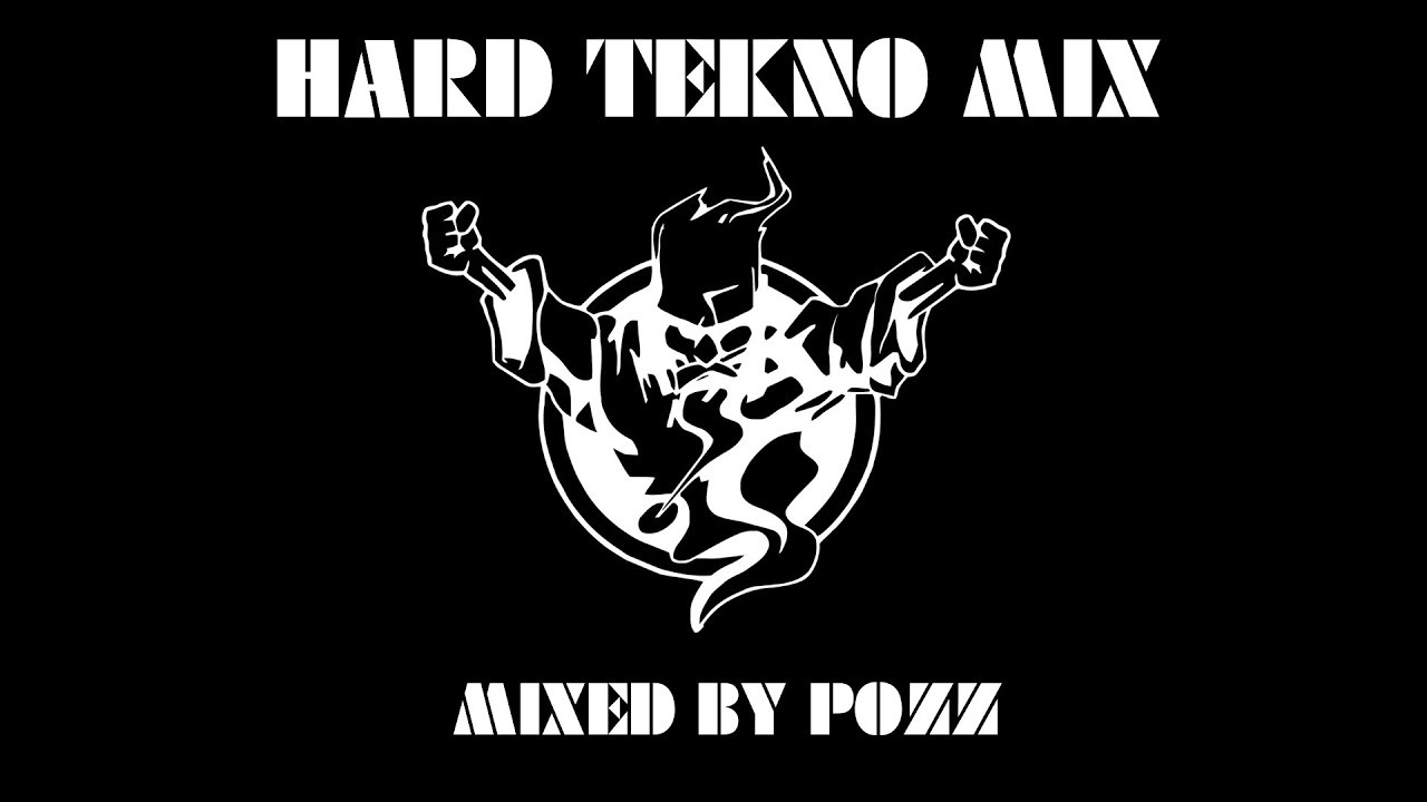 Hard Tekno Mix - May 2019