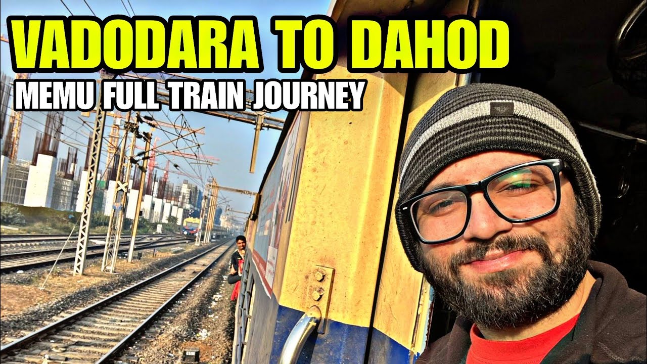 Vadodara to Dahod MEMU Train Journey | Only 35/- Ticket | Vlog-107.