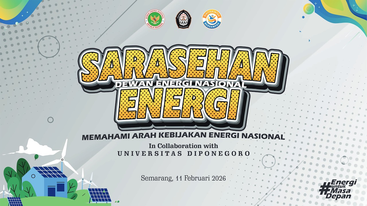 SARASEHAN ENERGI - Memahami Arah Kebijakan Energi Nasional