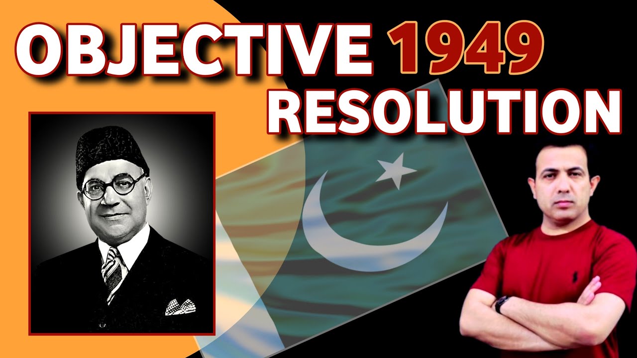 The Objective Resolution Of 1949 And The Constitution of Pakistan | Muhammad Akram Khoso
