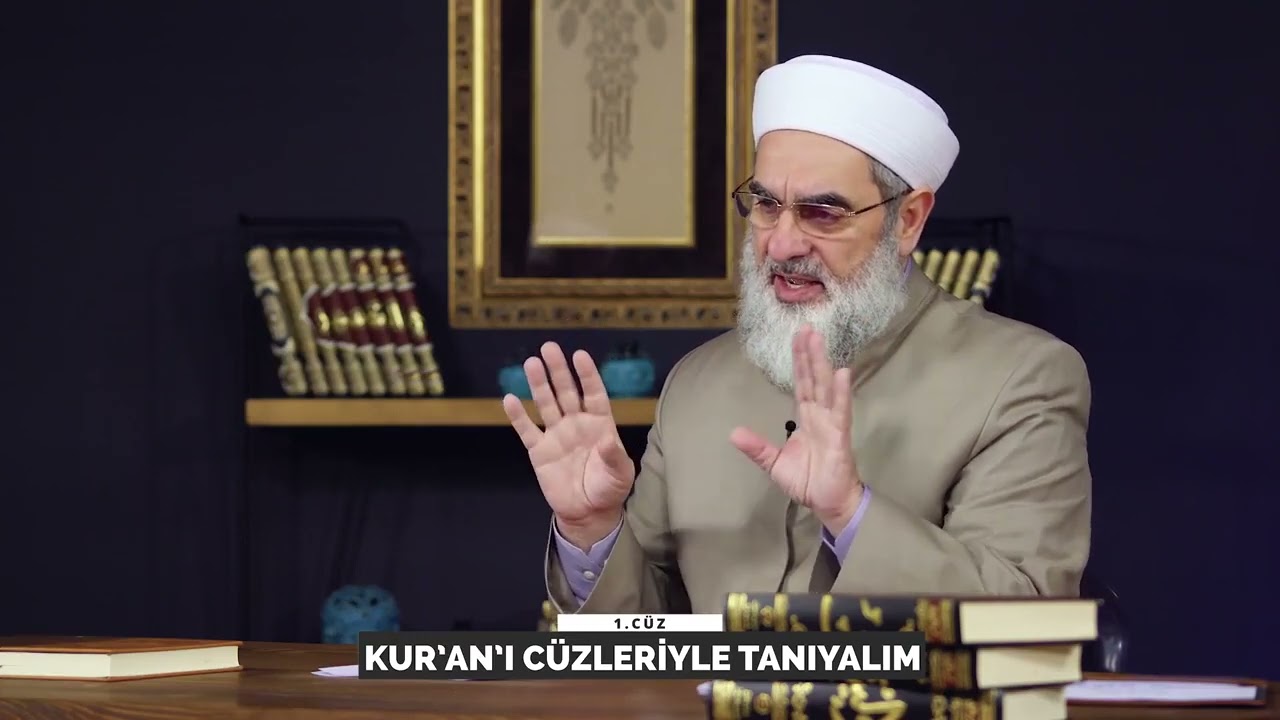 KUR'AN'I CÜZLERİYLE TANIYALIM (1. CÜZ) & NUREDDİN YILDIZ