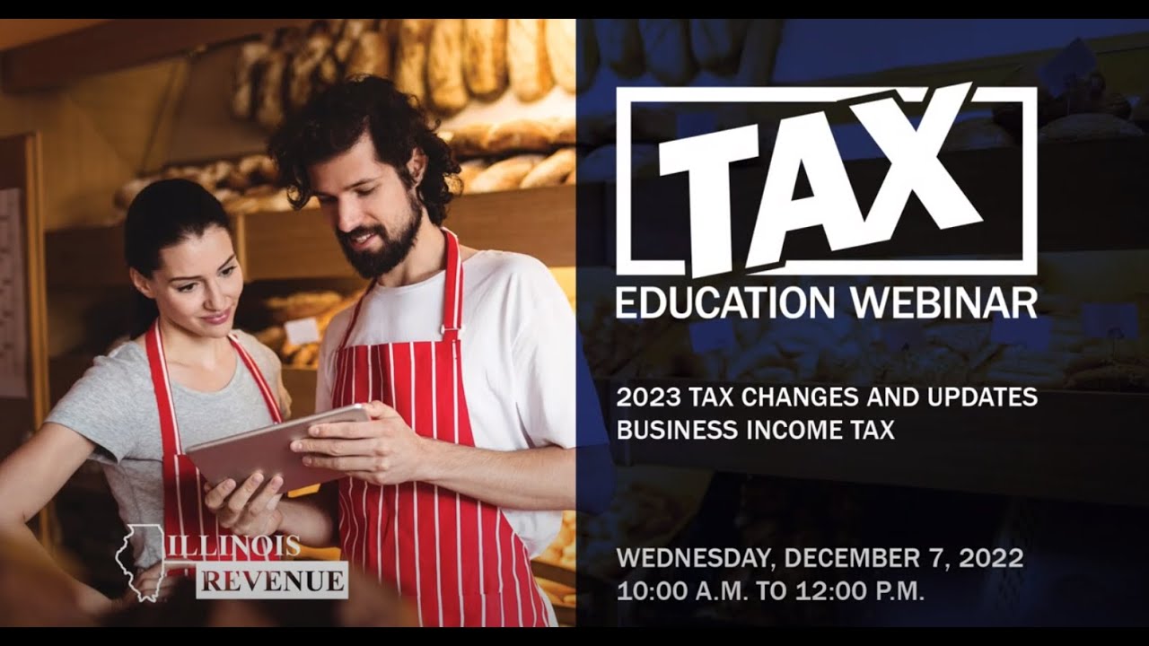 2023 Tax Changes and Updates - Business Income Tax