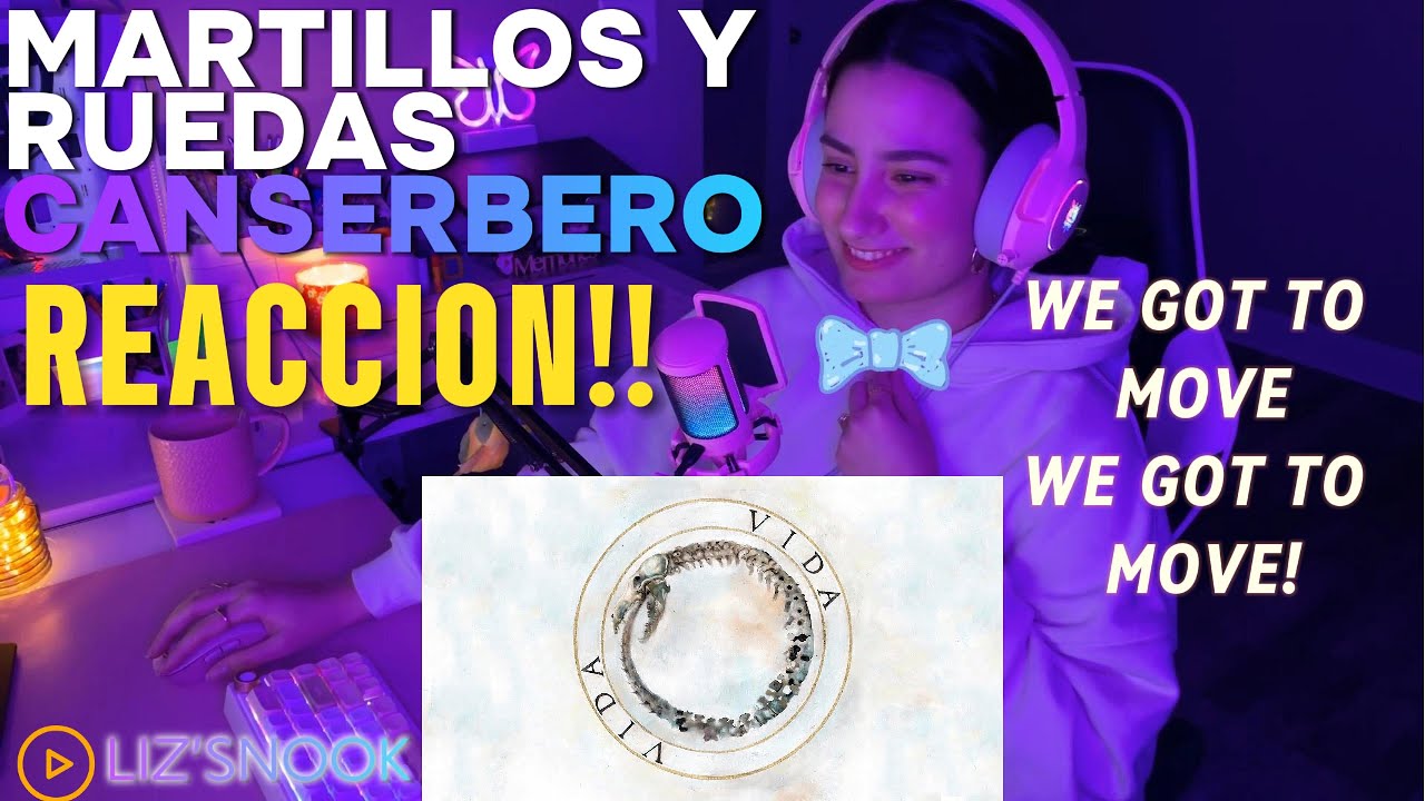 MARTILLOS Y RUEDAS - CANSERBERO. REACCION!!