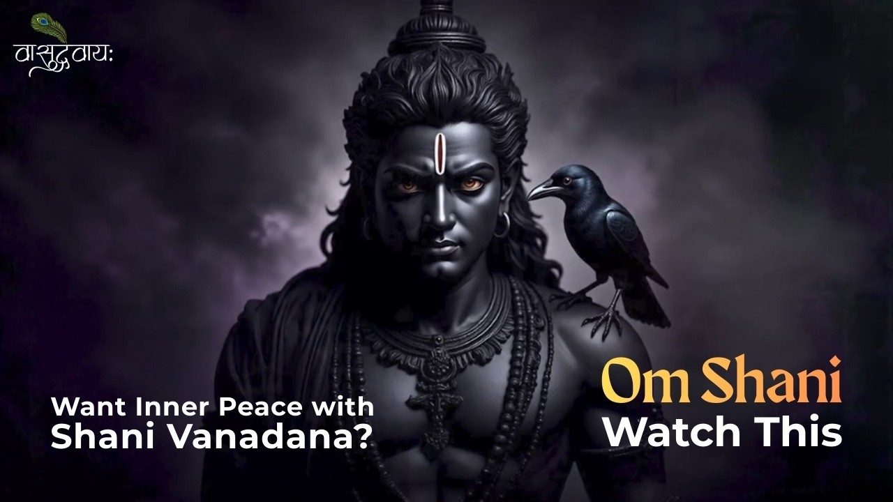 Want Inner Peace with Shani Vanadana Om Shani Watch This