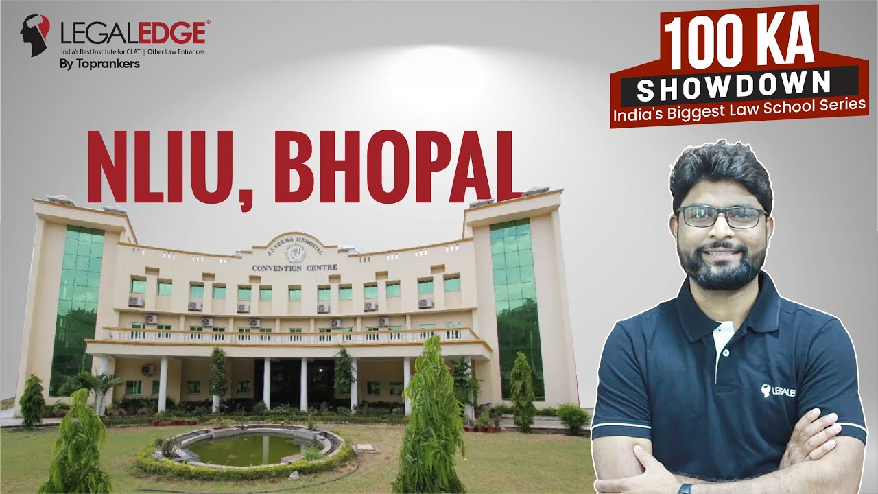 NLIU Bhopal Review | National Law Institute University | NLU Fee, Placement (Ep 4) | LegalEdge