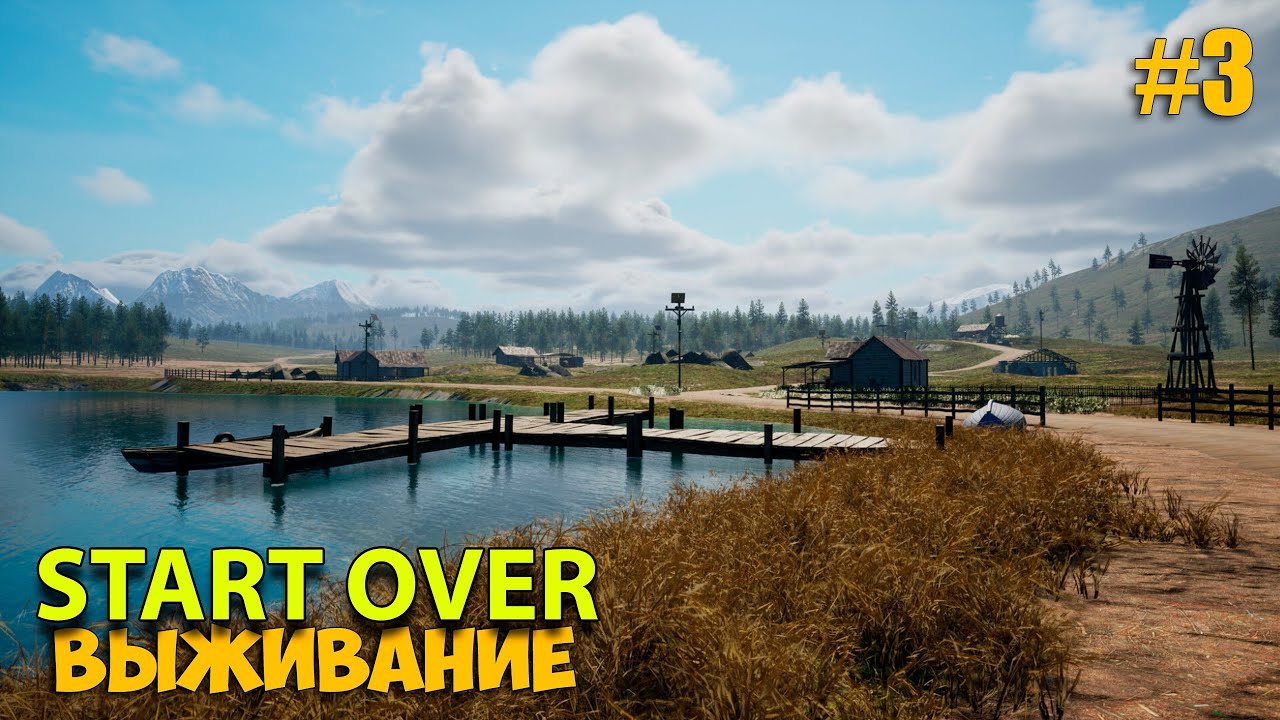 Start Over #3 - Купил квадроцикл в большом поселении - База бандитов - Новая игра выживание