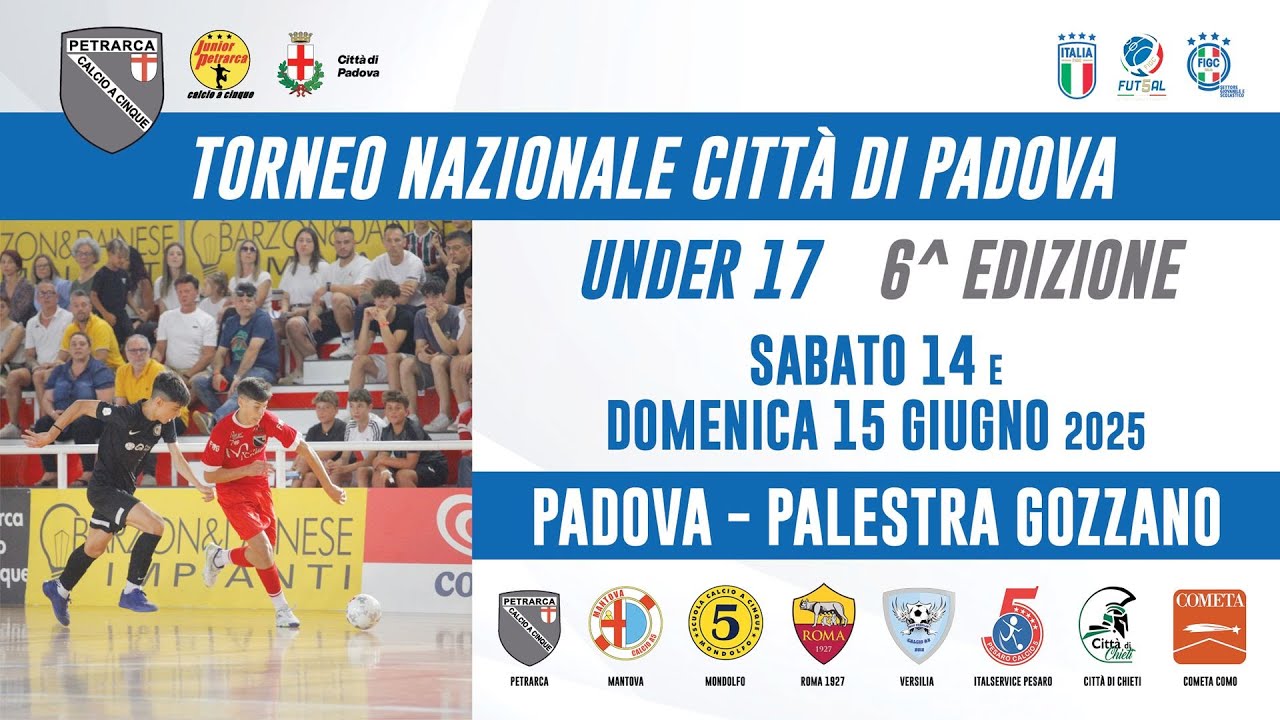 Torneo Nazionale Città di Padova 2025 - Under 17
