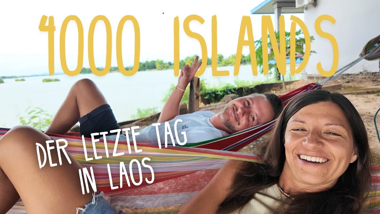 Das ist Don Det: die 4000 Inseln in Laos • Reisevlog 284