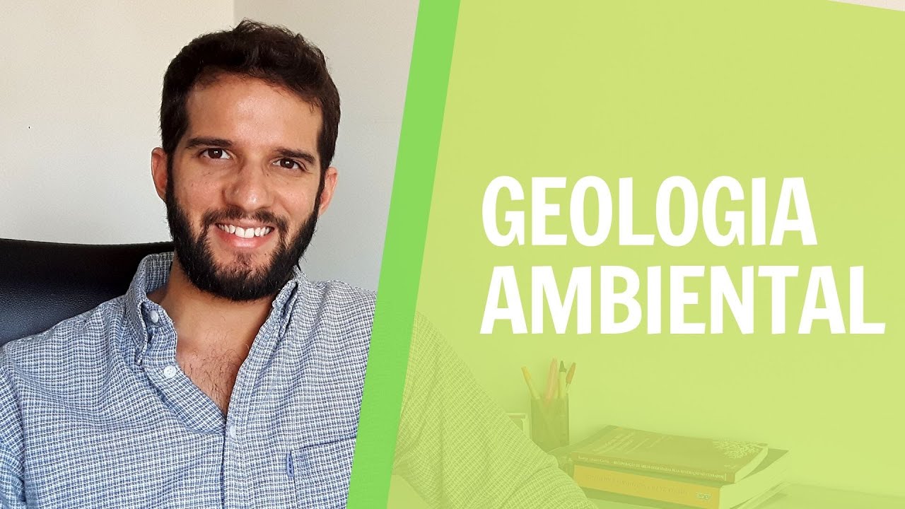 Geologia Ambiental | Avaliação de Impacto Ambiental