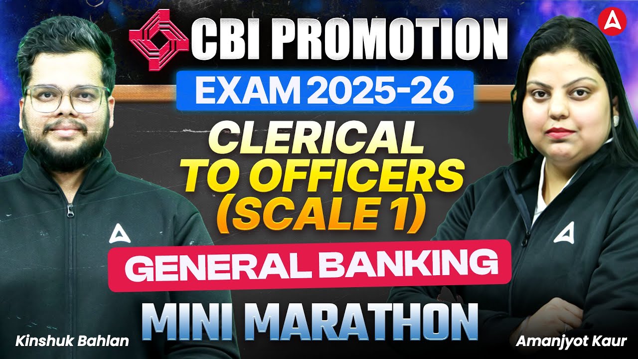 CBI Promotion Exam 2025-26 | Clerical to Officers (Scale 1) | General Banking | Mini Marathon