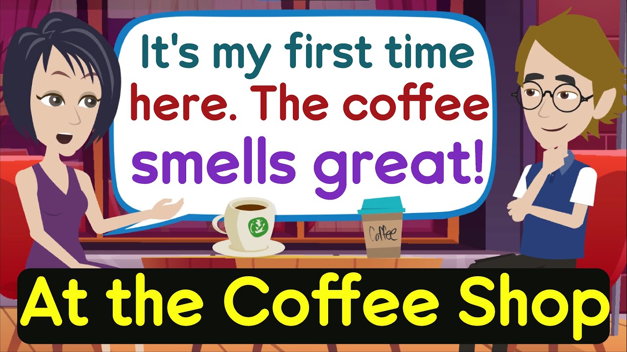 At the Coffee Shop Simple English Conversation | Learn English Daily